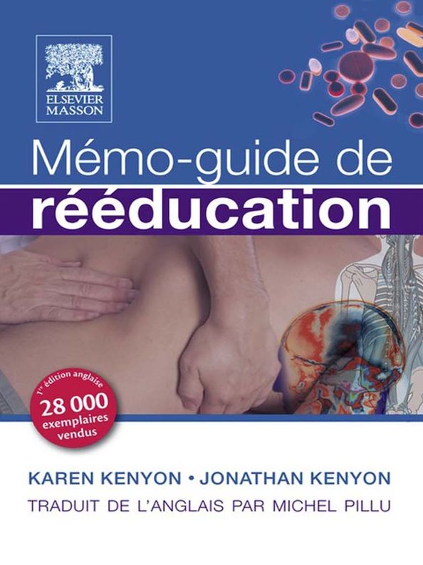 Mémo-guide de rééducation