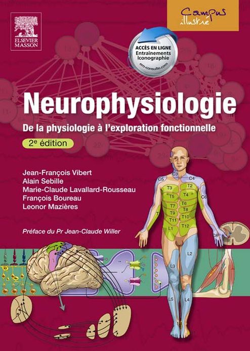 Neurophysiologie: De la physiologie à l'exploration fonctionnelle
