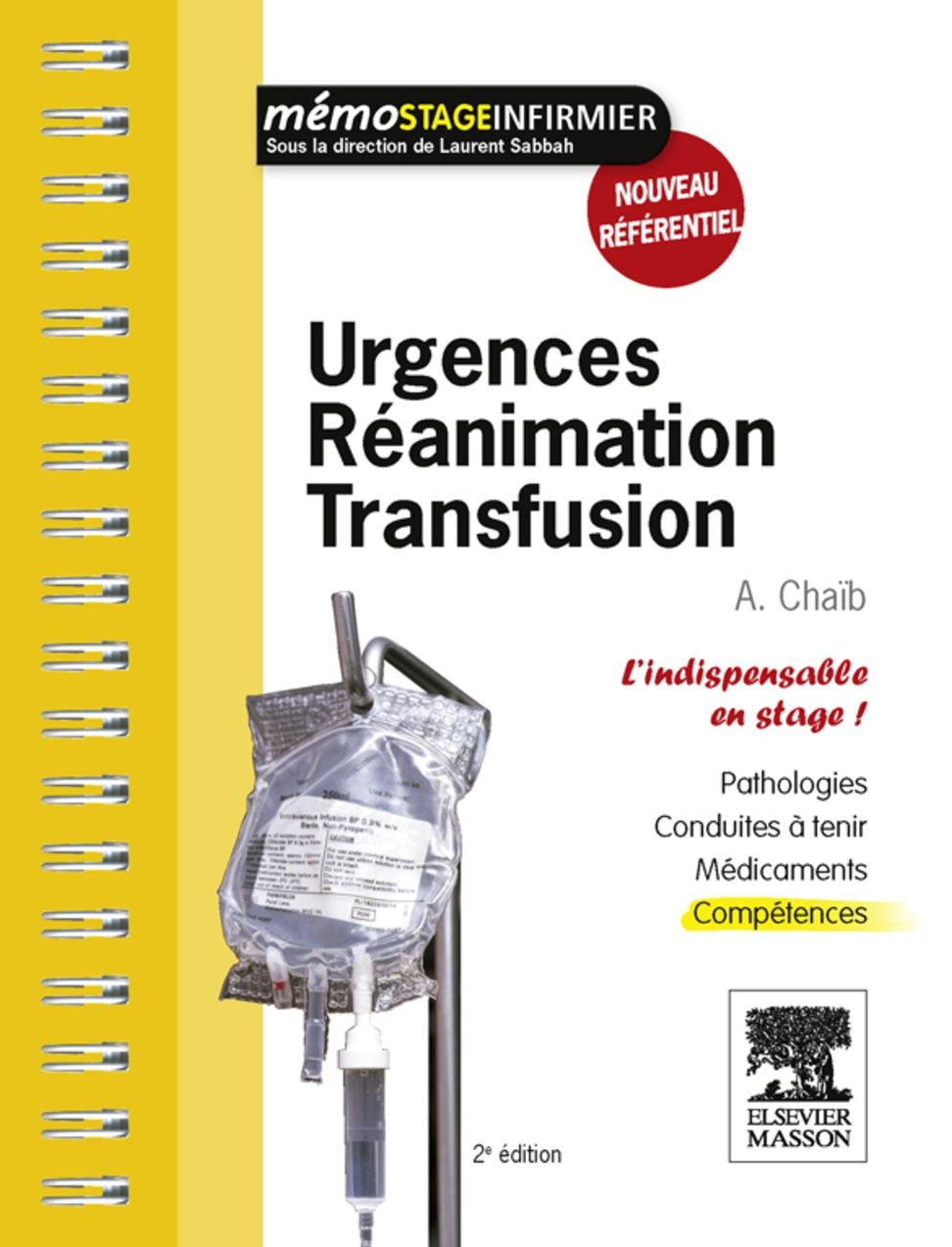 Urgences - Réanimation - Transfusion: L'indispensable en stage