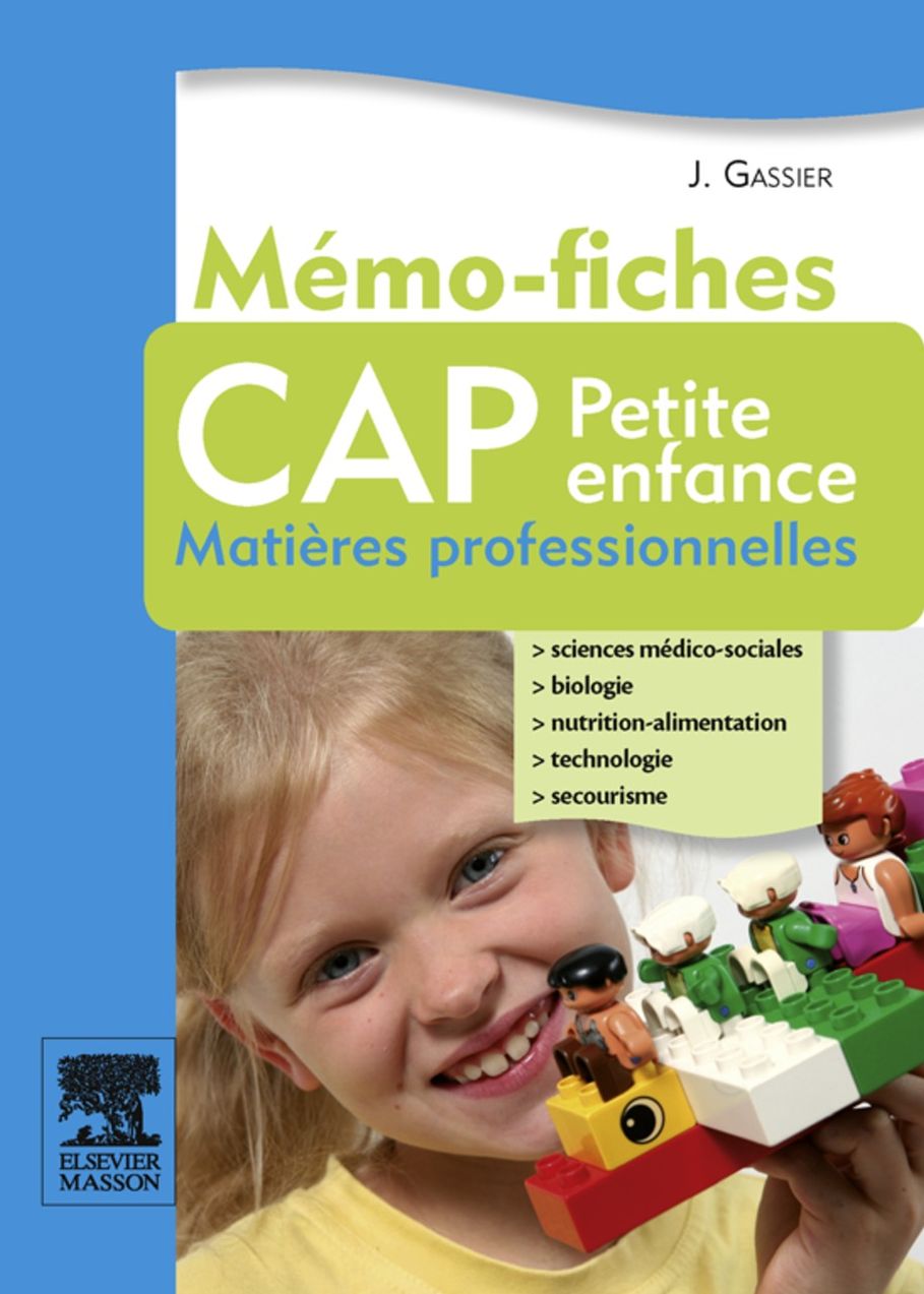 Mémo-fiches CAP Petite enfance: Matières professionnelles