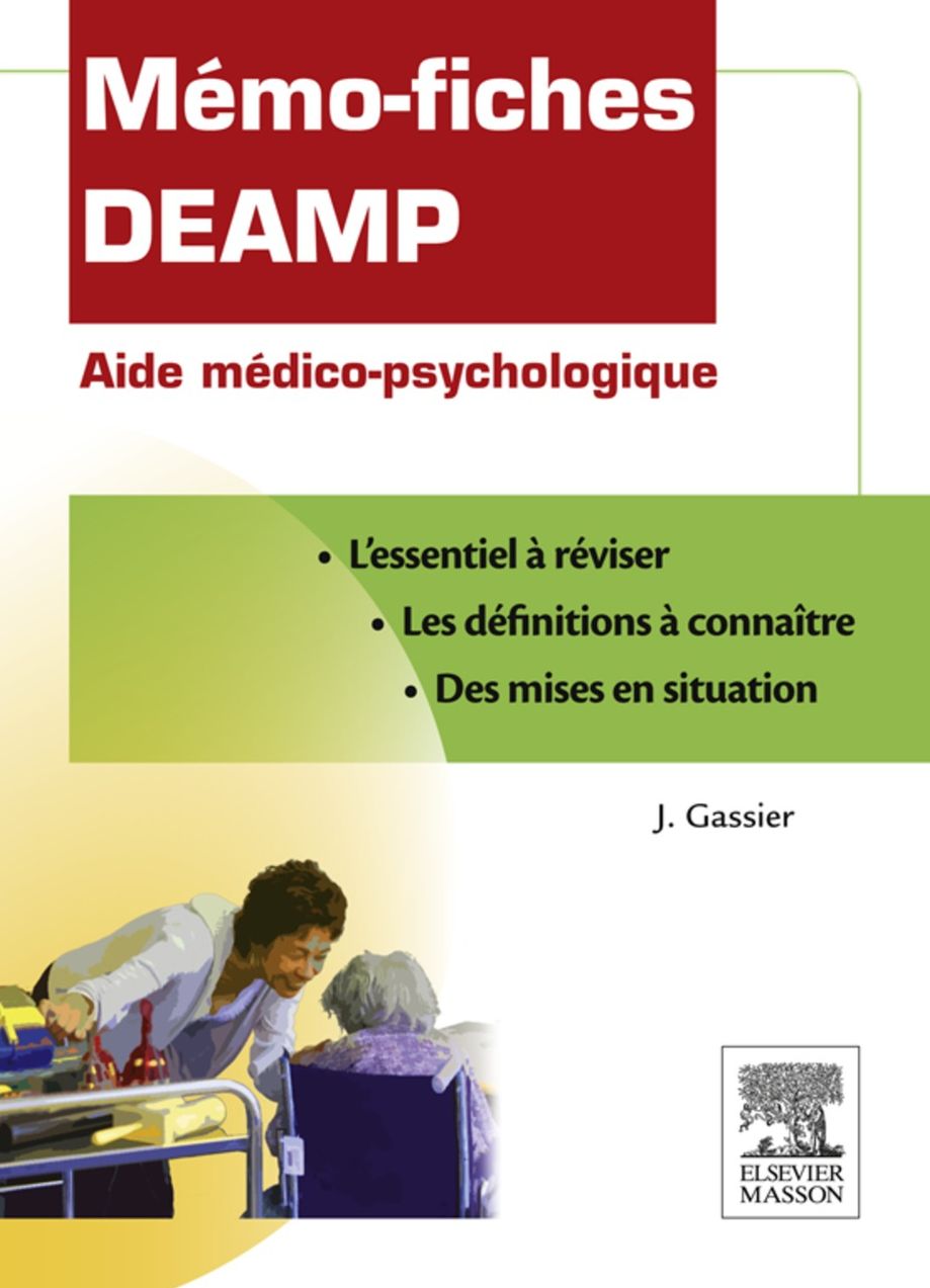 Mémo-fiches DEAMP: Aide médico-psychologique