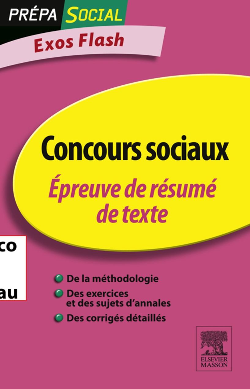 Concours sociaux Épreuve de résumé de texte: Exos Flash