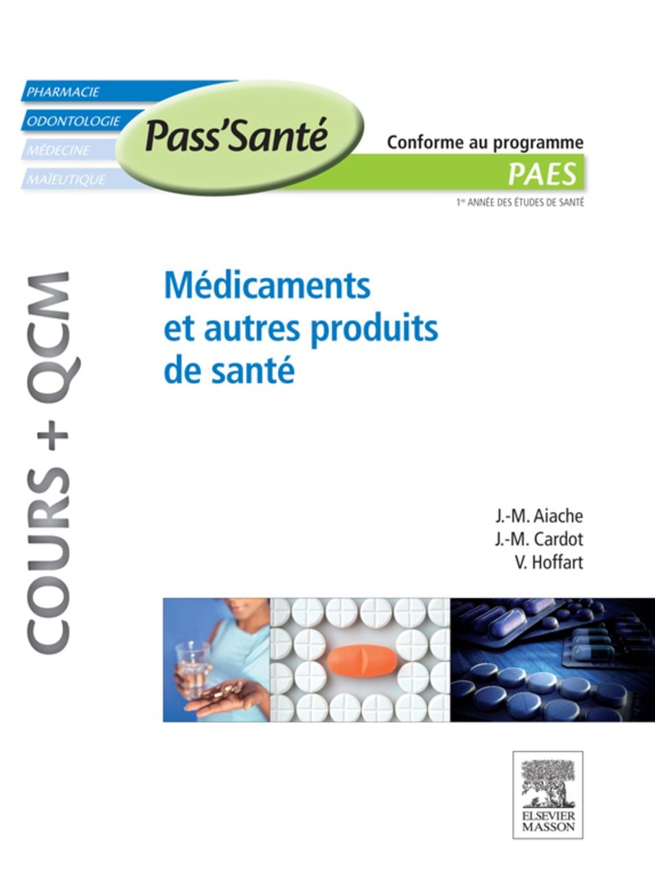 Médicaments et autres produits de santé (Cours + QCM)