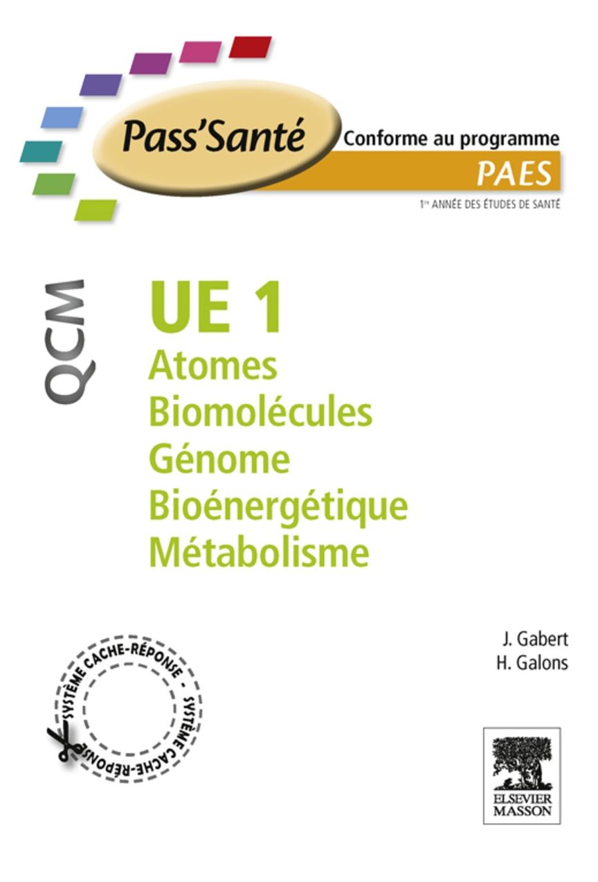 UE 1 - Atomes - Biomolécules - Génome - Bioénergétique - Métabolisme - QCM