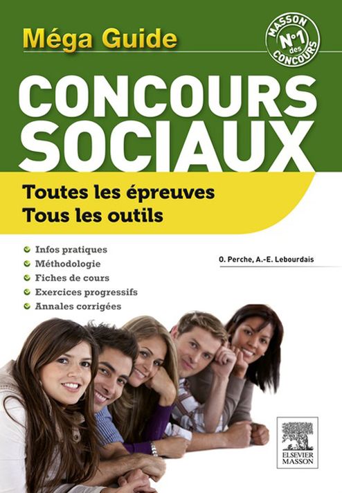 Méga Guide concours sociaux: ASS, ES, EJE, ME, AMP