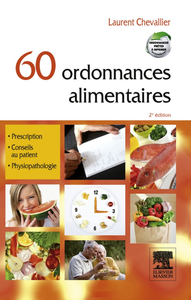60 ordonnances alimentaires: avec mini-site
