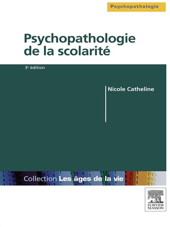 Psychopathologie de la scolarité