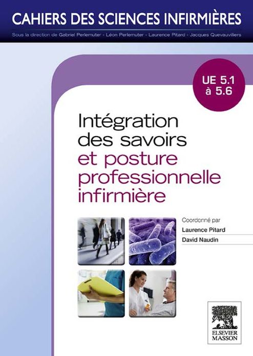 Intégration des savoirs et postures professionnelles: UE 5.1 à 5.6