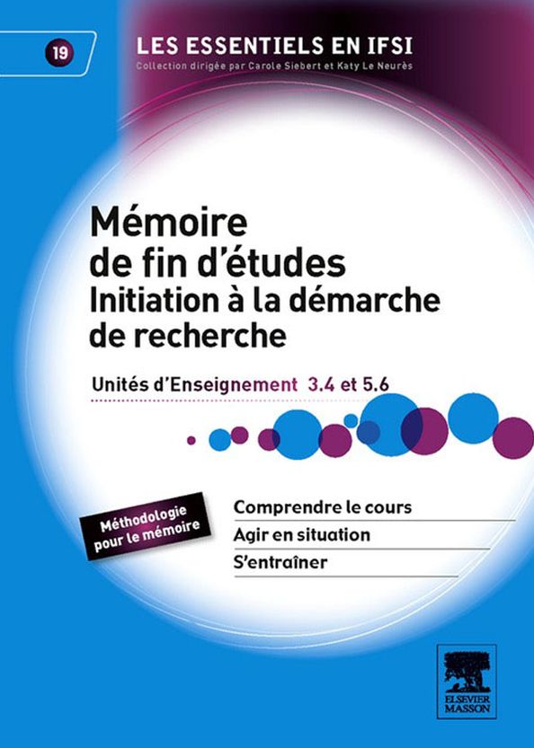 Mémoire de fin d'études. Initiation à la démarche de recherche: Unité d'enseignement 3.4