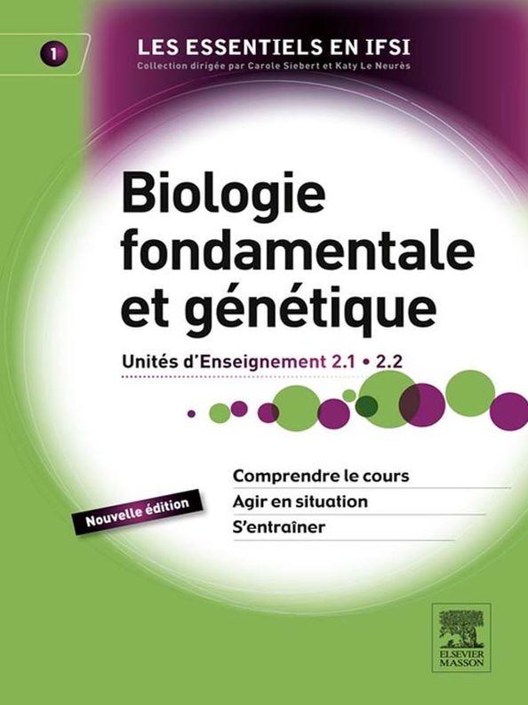 Biologie fondamentale et génétique: Unité d'enseignement 2.1 et 2.2