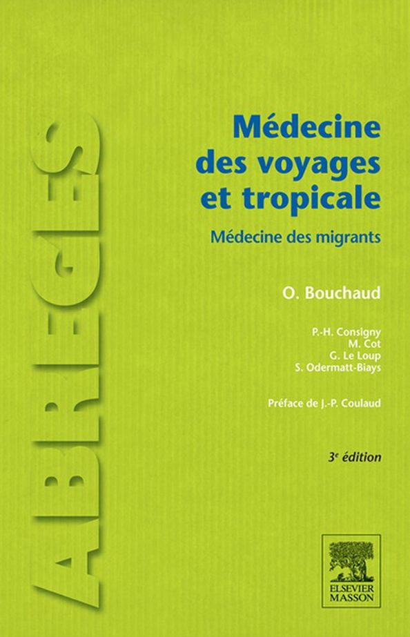 Médecine des voyages et tropicale: Médecine des migrants