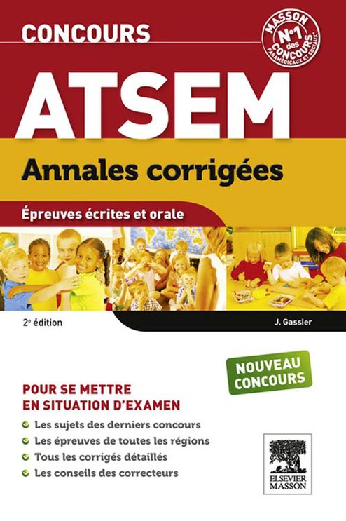 Annales corrigées Concours ATSEM: Epreuves écrites et orales