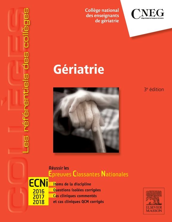 Gériatrie: Réussir les ECNi