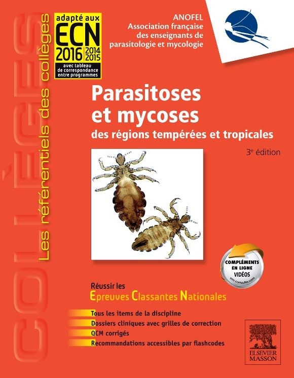 Parasitoses et mycoses: des régions tempérées et tropicales