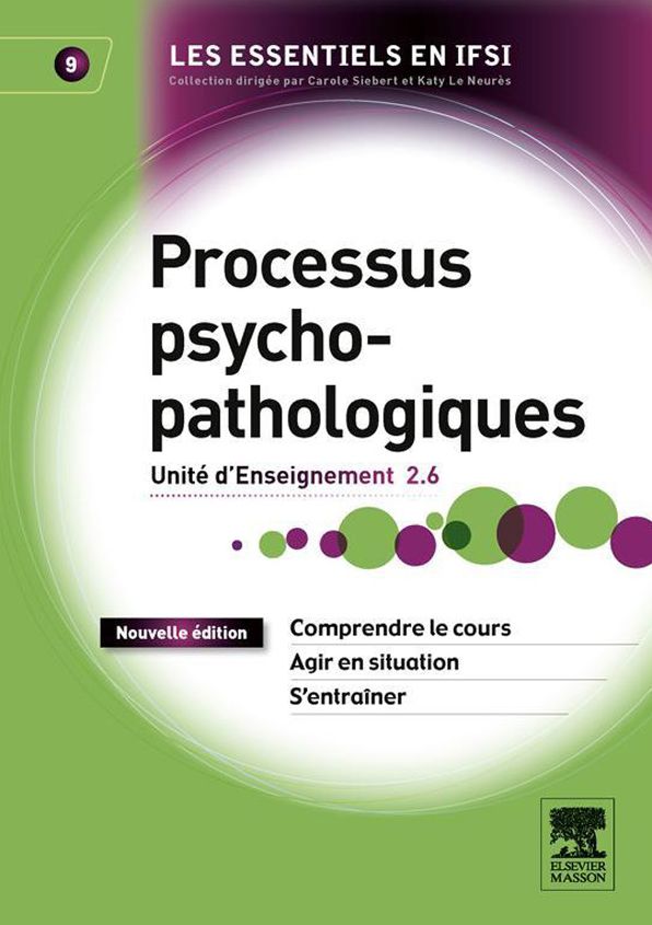 Processus psychopathologiques: Unité d'Enseignement 2.6
