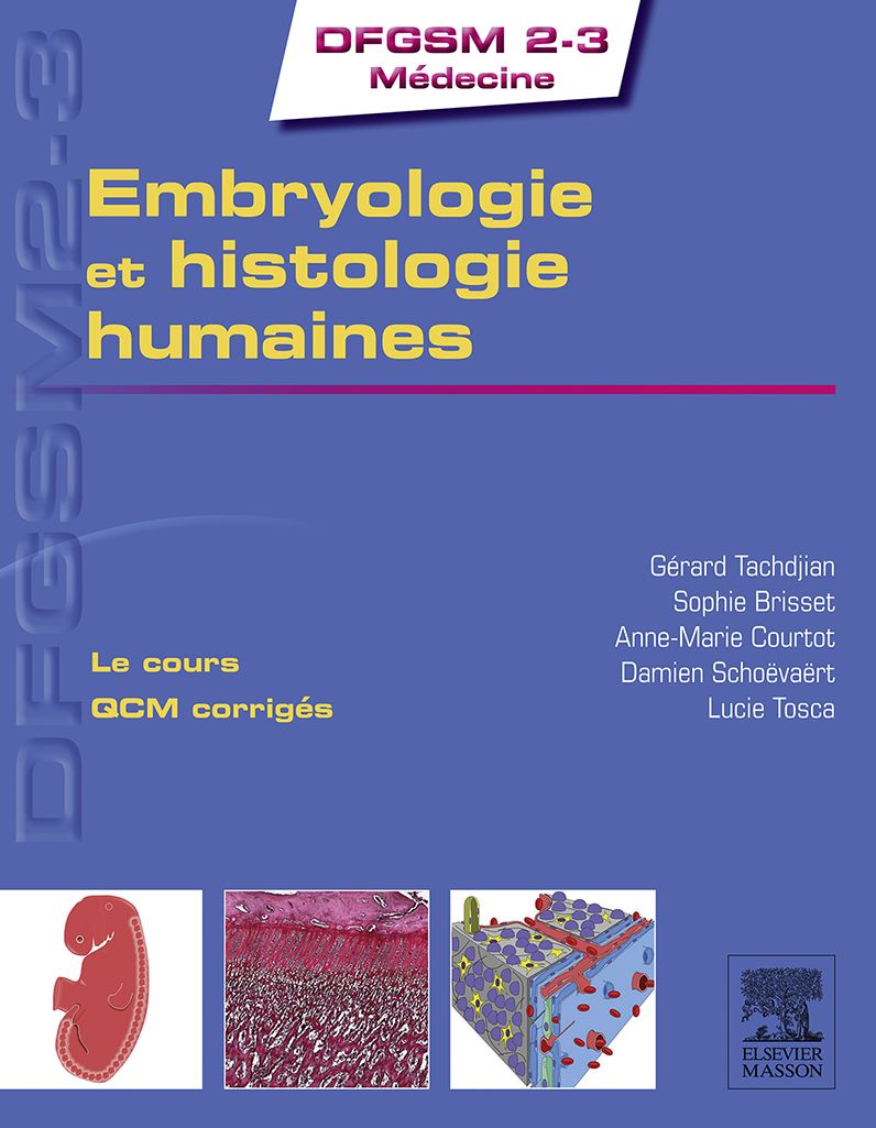 Embryologie et histologie humaines