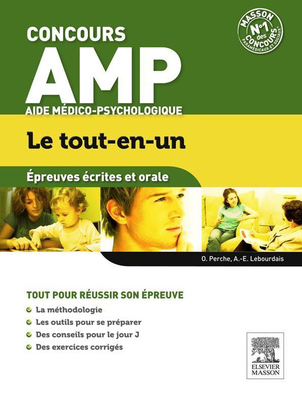 Le tout-en-un Concours Aide Médico-Psychologique Épreuves écrites et orale: AMP