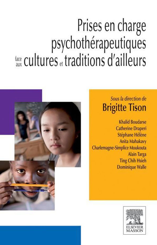 Prises en charge psychothérapeutiques face aux cultures et traditions d'ailleurs