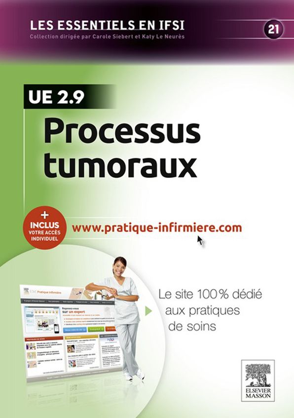 Processus tumoraux - UE 2.9: Avec accès au site internet pratique-infirmiere.com