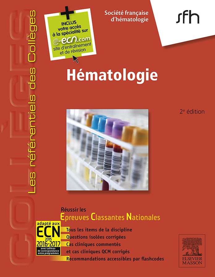 Hématologie: Réussir les ECNi