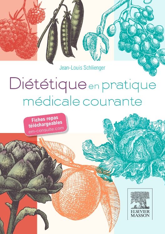 Diététique en pratique médicale courante: Avec fiches repas
