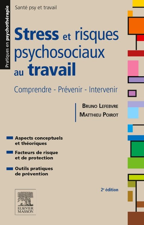 Stress et risques psychosociaux au travail