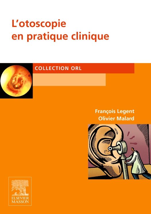 L'otoscopie en pratique clinique