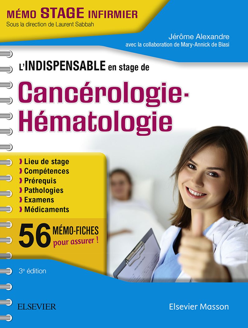 L'indispensable en stage de cancérologie - hématologie