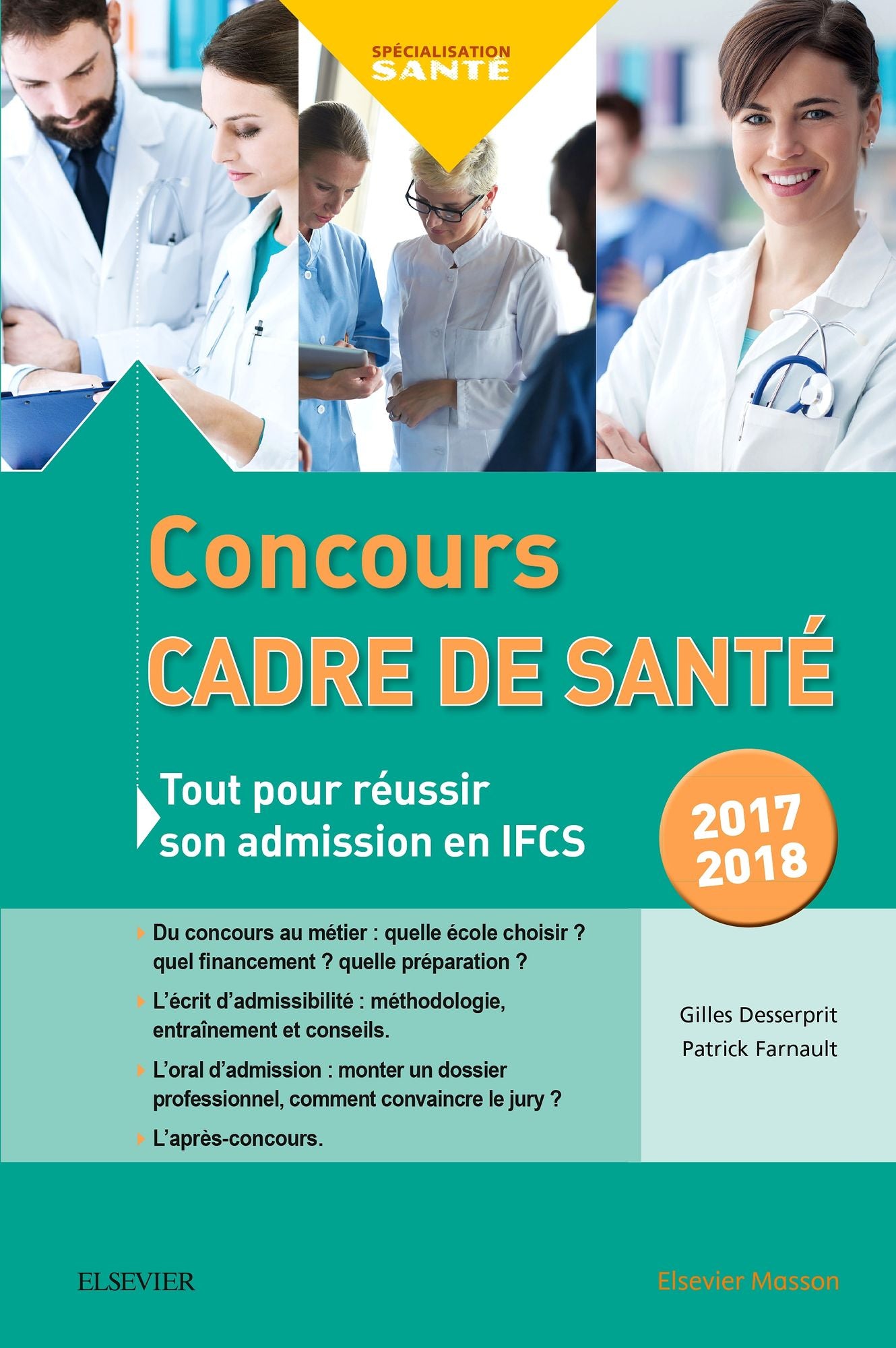 Concours Cadre de santé 2017-2018: Tout pour réussir son admission en IFCS