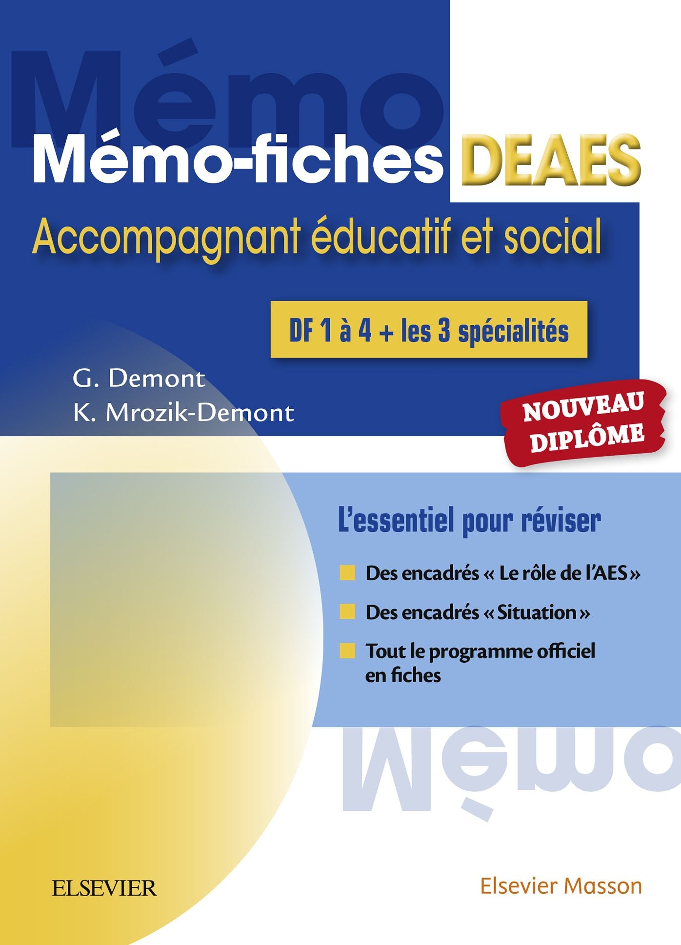 Mémo-fiches DEAES - Diplôme d'Etat d'Accompagnant Educatif et Social: L'essentiel pour réviser