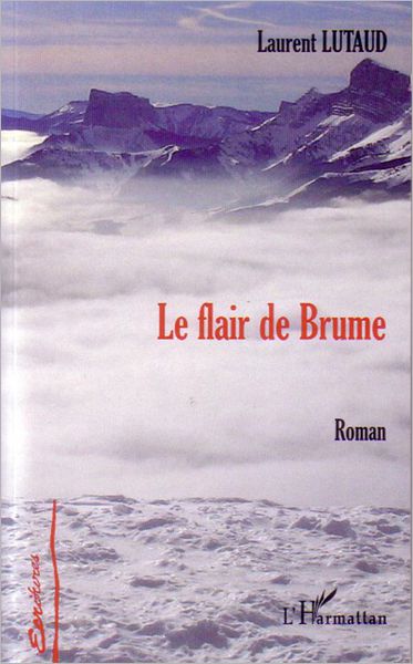 Le flair de Brume: Roman