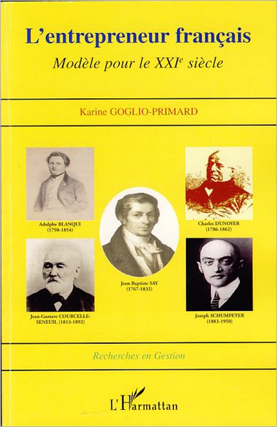 L'entrepreneur français: Modèle pour le XXIe siècle