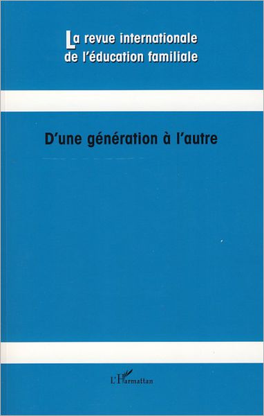 D'une génération à l'autre