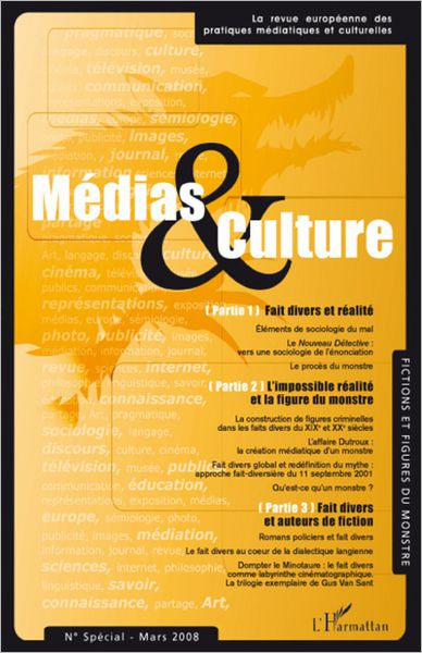 Fictions et figures du monstre: Numéro spécial Mars 2008
