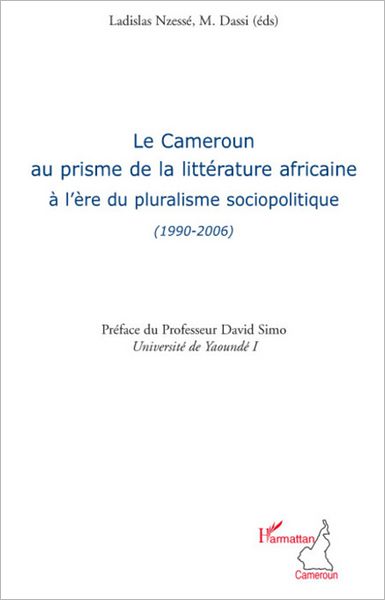 Le Cameroun au prisme de la littérature africaine à l'ère du