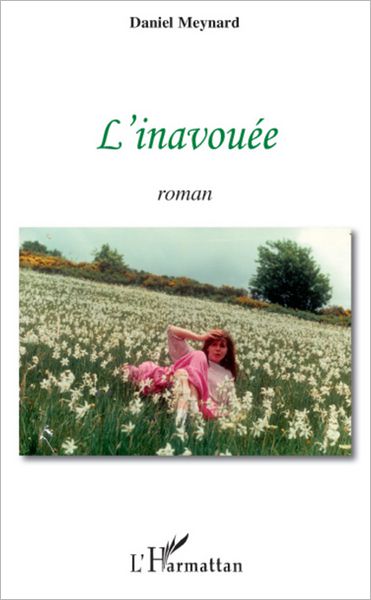 L'inavouée: Roman