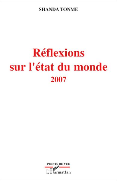 Réflexions sur l'état du monde: 2007