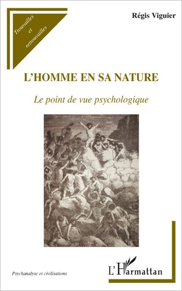 L'homme en sa nature: Le point de vue psychologique