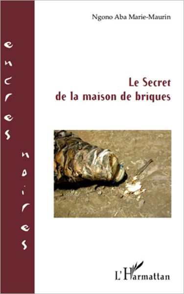 Le secret de la maison de briques