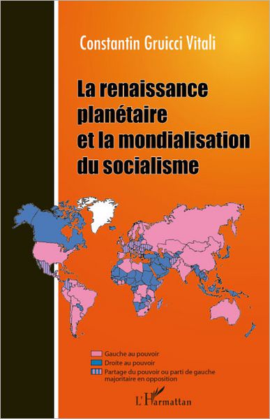 La renaissance planétaire et la mondialisation du socialisme