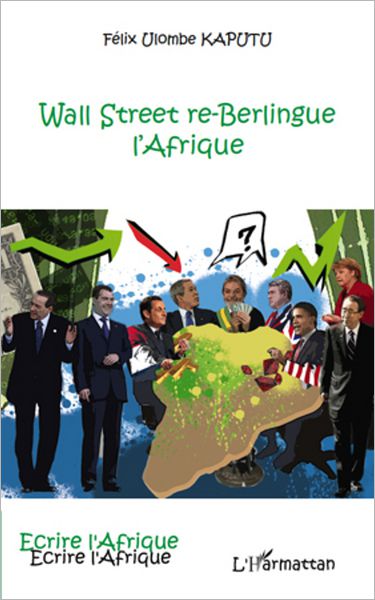 Wall Street re-Berlingue l'Afrique