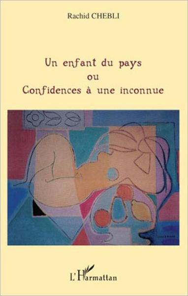 Un enfant du pays: Ou - Confidences à une inconnue