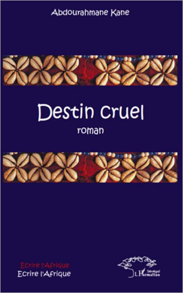 Destin cruel: Roman