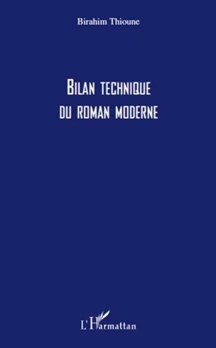 Bilan technique du roman moderne