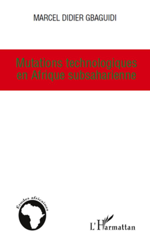 Mutations technologiques en Afrique subsaharienne