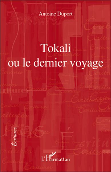 Tokali ou le dernier voyage