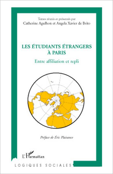 Les étudiants étrangers à Paris: Entre affiliation et repli