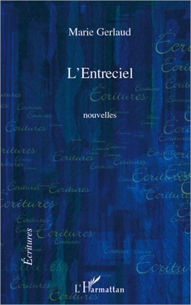 L'Entreciel