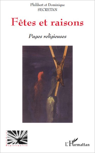 Fêtes et raisons: Pages religieuses