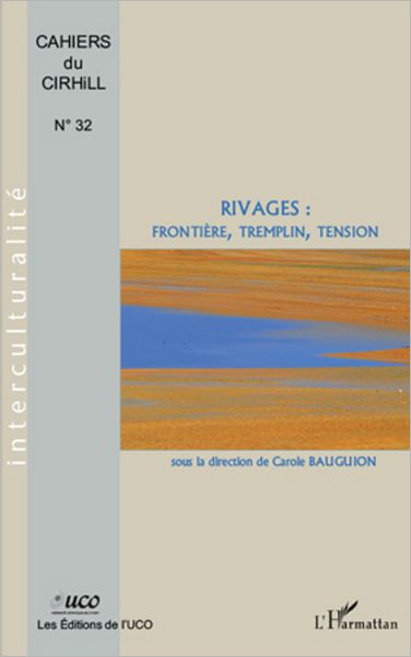 RIVAGES :: Frontière, tremplin, tension